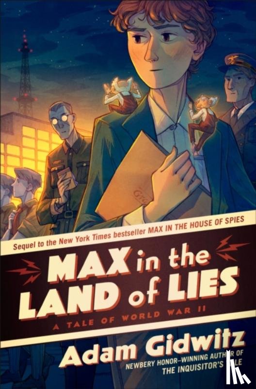 Gidwitz, Adam - Max in the Land of Lies