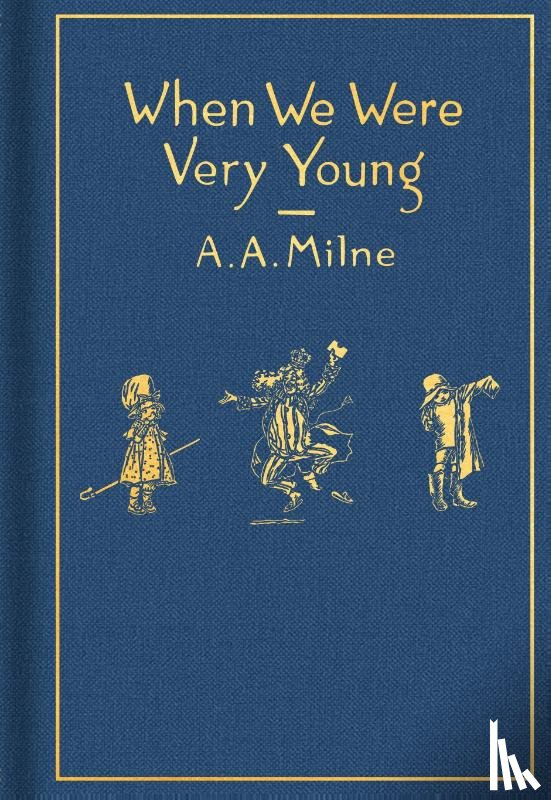 Milne, A A - When We Were Very Young: Classic Gift Edition