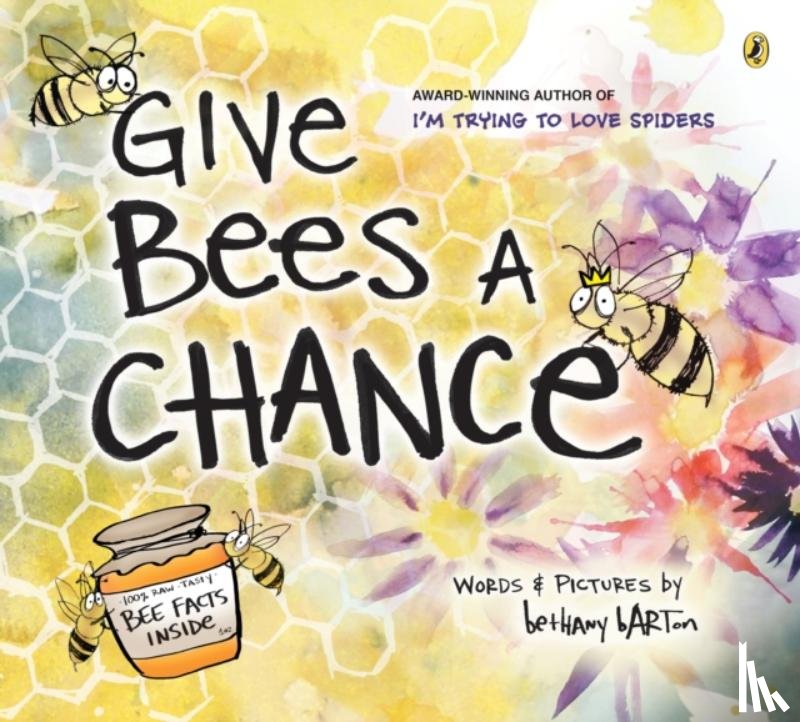 Barton, Bethany - Give Bees a Chance