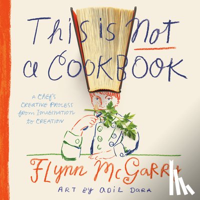 McGarry, Flynn, Dara, Adil - This Is Not a Cookbook