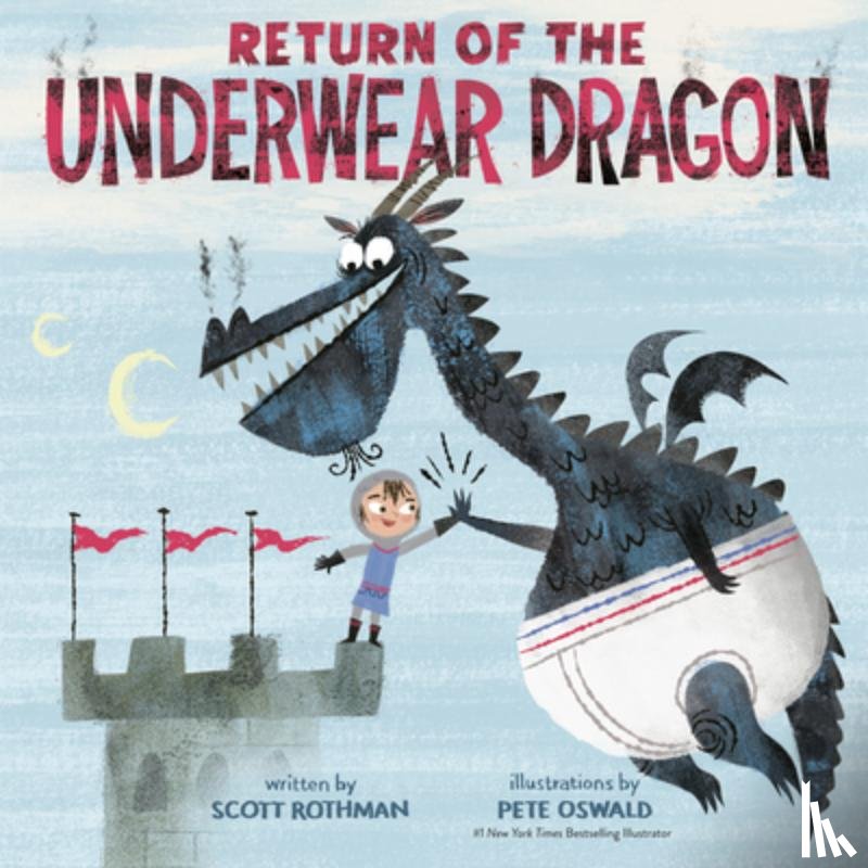 Rothman, Scott, Oswald, Pete - Return of the Underwear Dragon