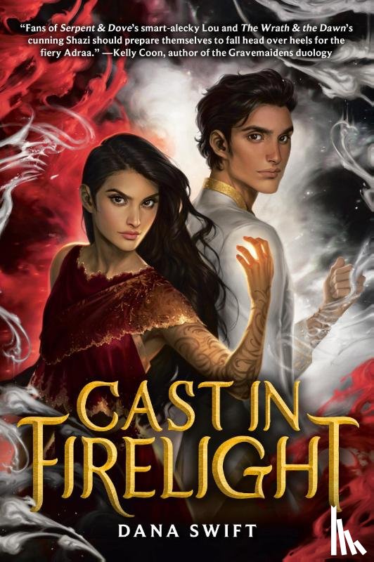 Swift, Dana - Cast in Firelight
