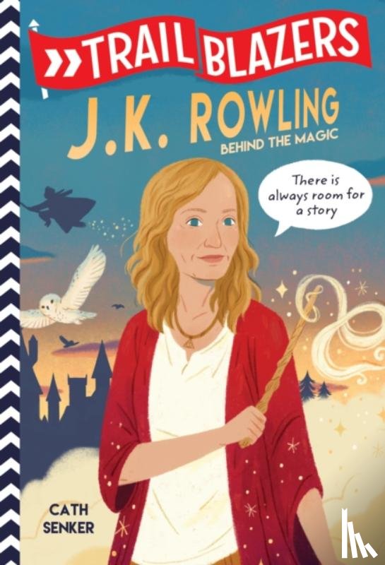 Senker, Cath - Trailblazers: J.K. Rowling