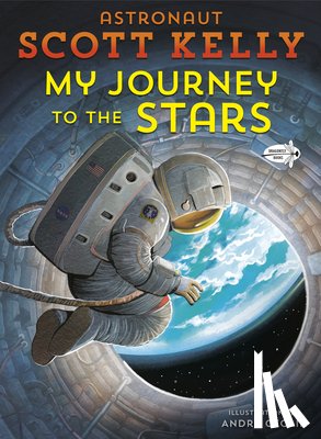 Kelly, Scott - My Journey to the Stars