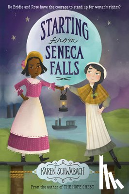 Schwabach, Karen - Starting from Seneca Falls