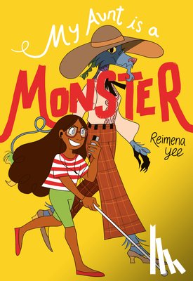 Yee, Reimena - My Aunt Is A Monster