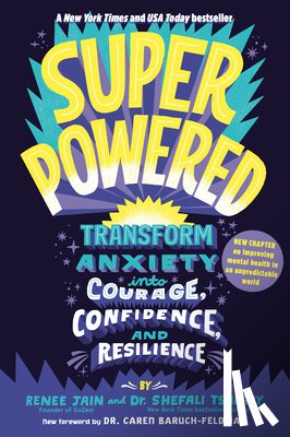 Jain, Renee, Tsabary, Shefali - Superpowered