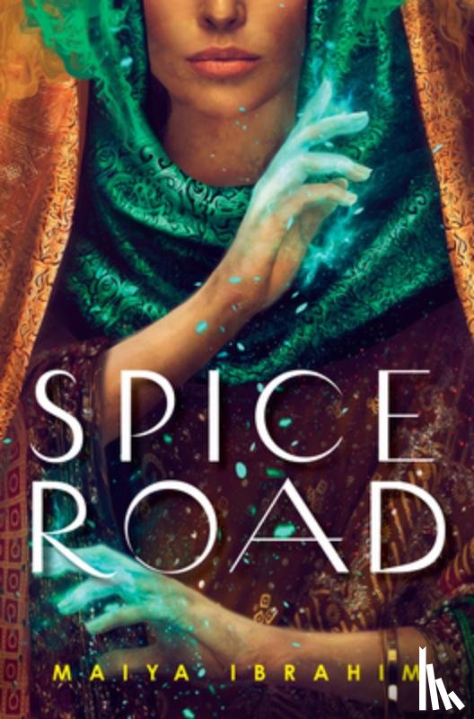 Ibrahim, Maiya - Spice Road