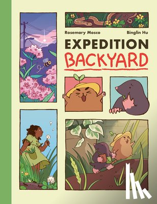 Mosco, Rosemary, Hu, Binglin - Expedition Backyard