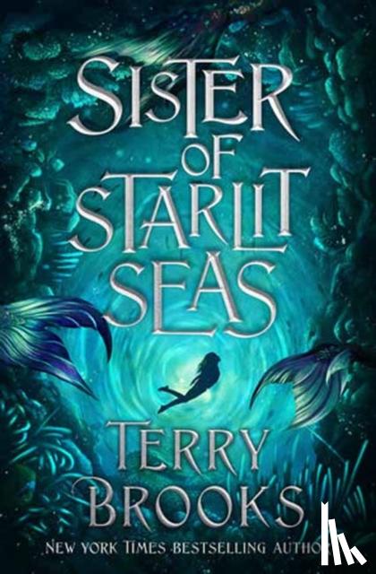 Brooks, Terry - Sister of Starlit Seas