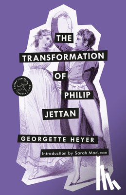 Heyer, Georgette - The Transformation of Philip Jettan