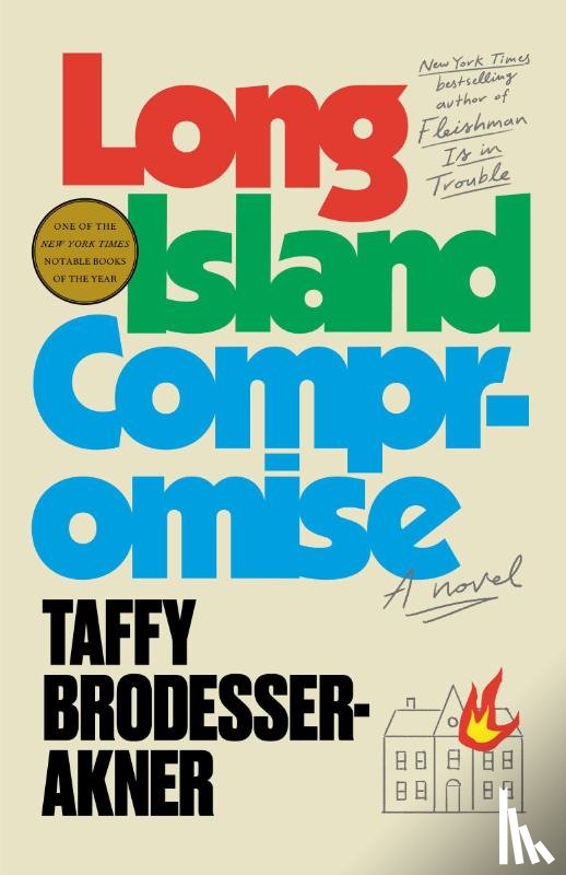 Brodesser-Akner, Taffy - Long Island Compromise