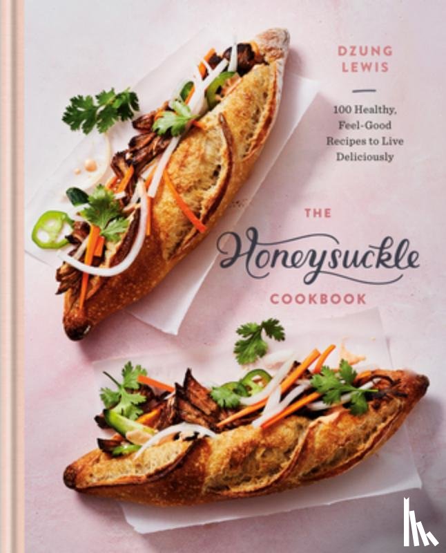 Lewis, Dzung - Honeysuckle Cookbook