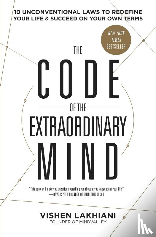 Lakhiani, Vishen - The Code of the Extraordinary Mind