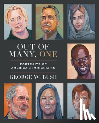 Bush, George W. - Out of Many, One