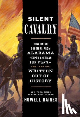 Raines, Howell - Silent Cavalry