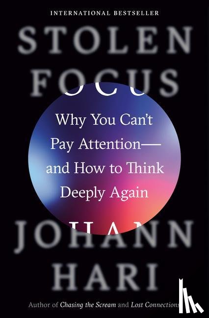 Hari, Johann - STOLEN FOCUS