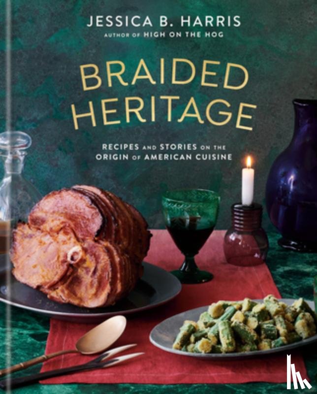 Harris, Jessica B. - Braided Heritage