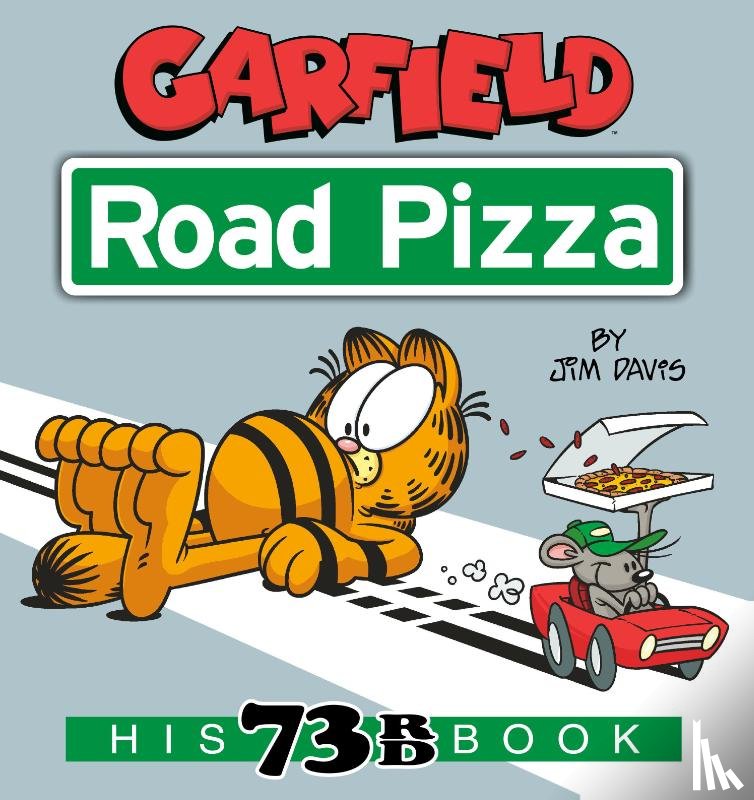 Davis, Jim - Garfield Road Pizza
