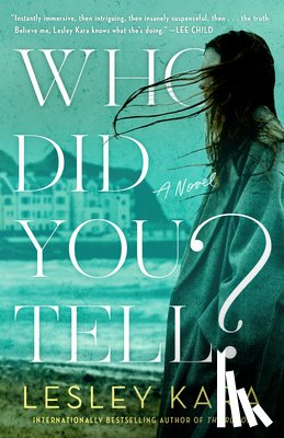Kara, Lesley - Who Did You Tell?