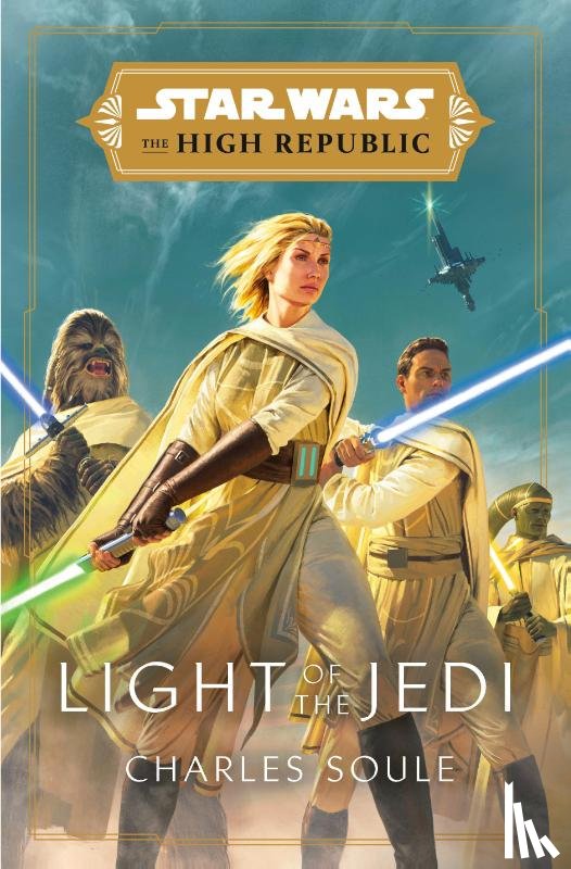 Soule, Charles - Star Wars: Light of the Jedi (the High Republic)