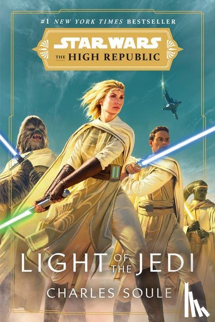Soule, Charles - Soule, C: Star Wars: Light of the Jedi (the High Republic)