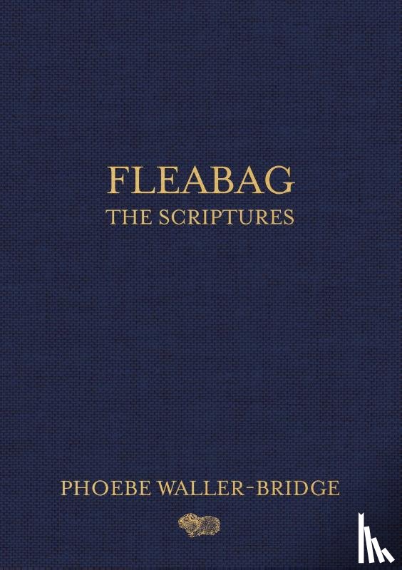 Phoebe Waller-Bridge - Fleabag: The Scriptures
