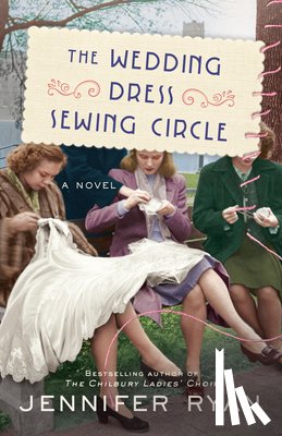 Ryan, Jennifer - The Wedding Dress Sewing Circle