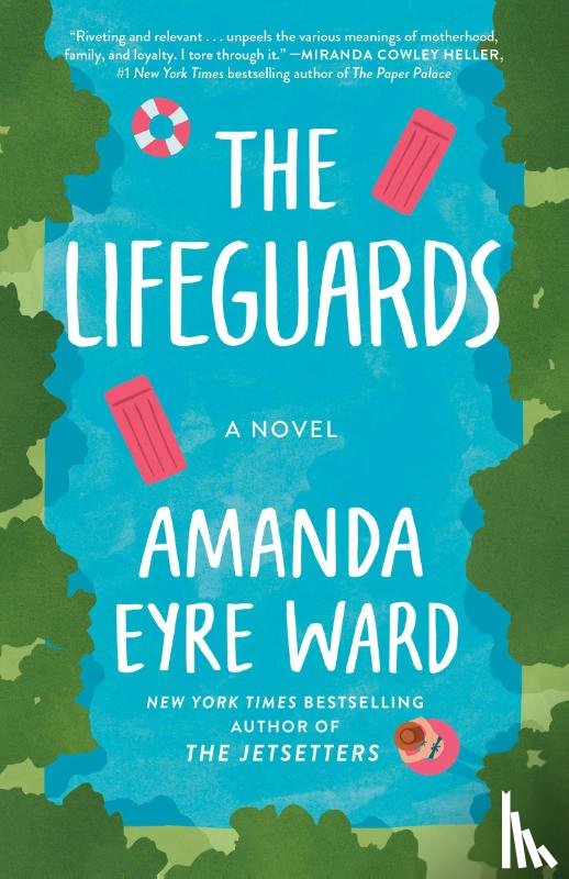 Ward, Amanda Eyre - The Lifeguards