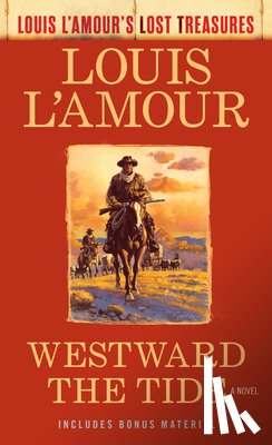 L'Amour, Louis - Westward the Tide