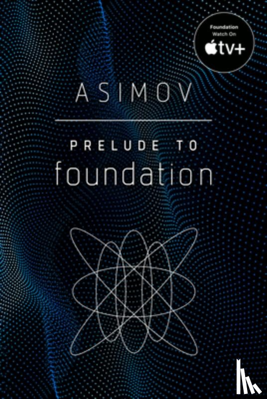 Asimov, Isaac - Prelude to Foundation
