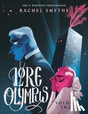 Smythe, Rachel - Lore Olympus 2