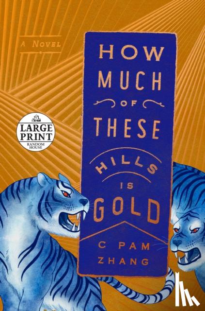 Zhang, C Pam - How Much of These Hills Is Gold
