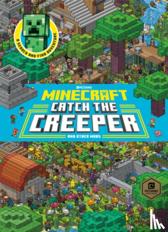 Milton, Stephanie - Catch the Creeper! (Minecraft)