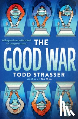 Strasser, Todd - The Good War