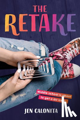 Calonita, Jen - The Retake