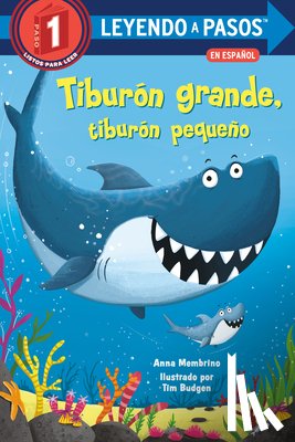 Membrino, Anna, Budgen, Tim - Tiburon grande, tiburon pequeno