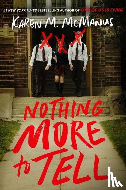 McManus, Karen M. - NOTHING MORE TO TELL