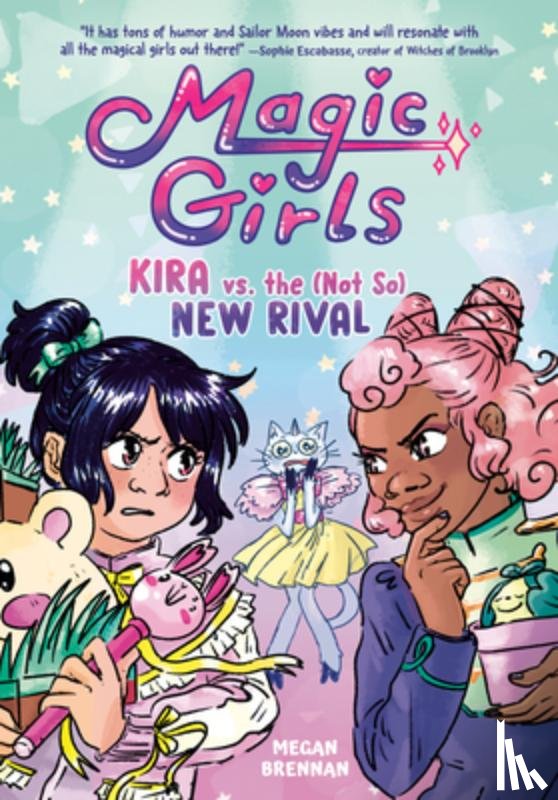 Brennan, Megan - Kira vs. the (Not So) New Rival: (A Graphic Novel)