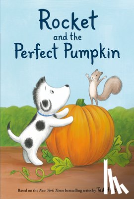 Hills, Tad - Rocket and the Perfect Pumpkin