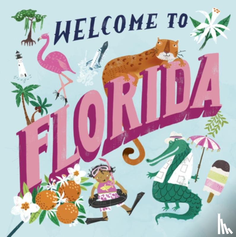 Gilland, Asa - Welcome to Florida!