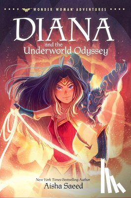 Saeed, Aisha - Diana and the Underworld Odyssey