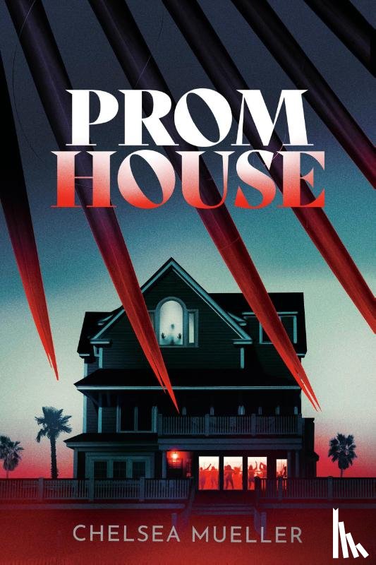 Mueller, Chelsea - Prom House