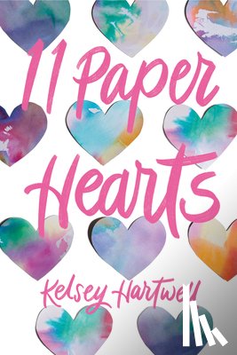 Hartwell, Kelsey - 11 Paper Hearts