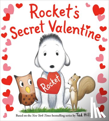 Hills, Tad - Rocket's Secret Valentine