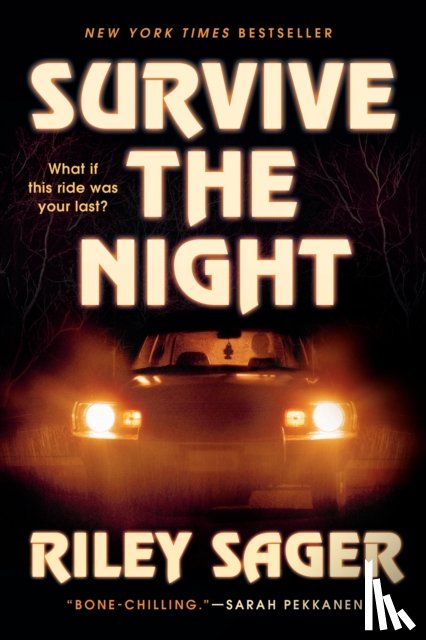 Sager, Riley - Survive the Night