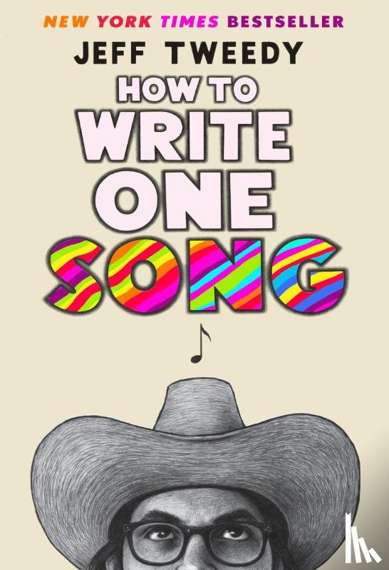 Tweedy, Jeff - How To Write One Song