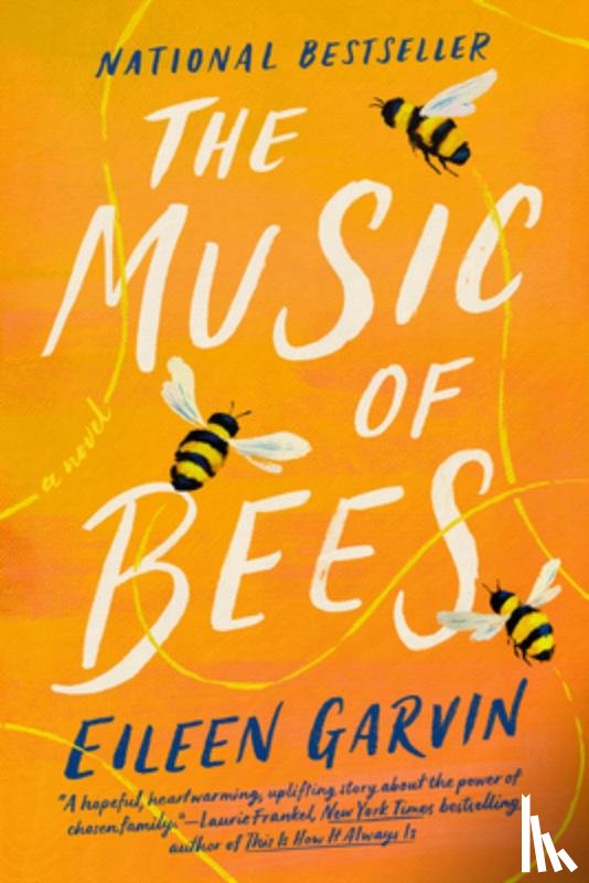 Garvin, Eileen - The Music of Bees