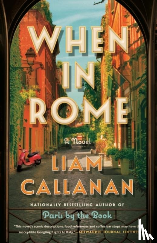 Callanan, Liam - When in Rome