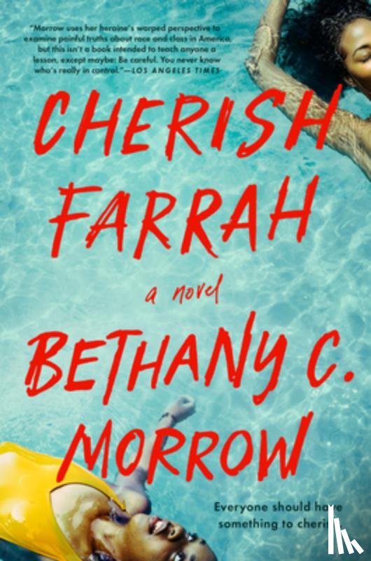 Morrow, Bethany C. - Cherish Farrah